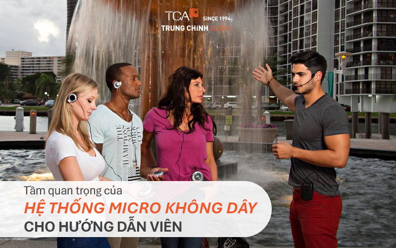 Micro không dây cho hướng dẫn viên