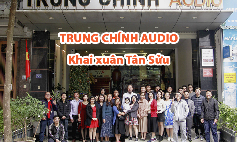 Công ty âm thanh TCA - Trung Chính Audio khai xuân đầu năm 2021 - Xuân Tân Sửu