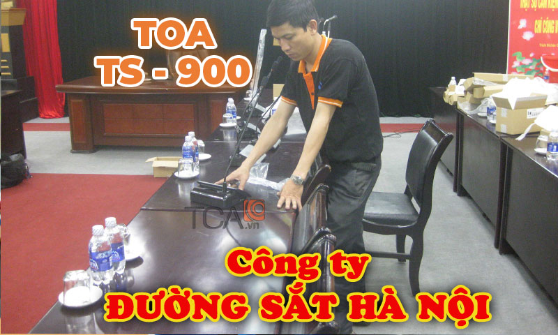 Hệ thống hội thảo không dây TOA TS-900 âm thanh phòng họp: Công ty Đường Sắt Hanoi