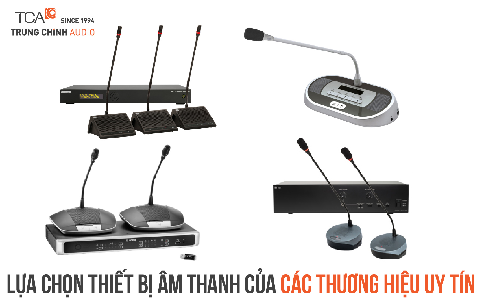  Lựa chọn thiết bị âm thanh của các thương hiệu uy tín