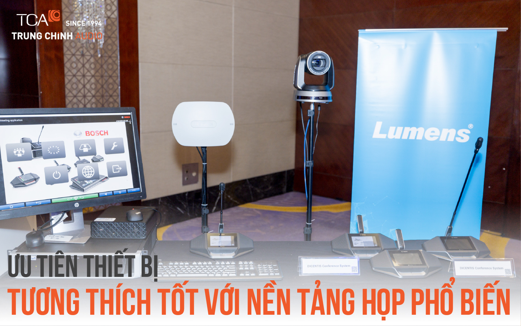 Lựa chọn thiết bị tương thích tốt