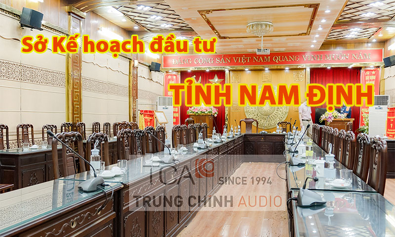 Hệ thống hội thảo BOSCH CCS900 âm thanh phòng họp hội nghị trực tuyến: Sở KHĐT Nam Định