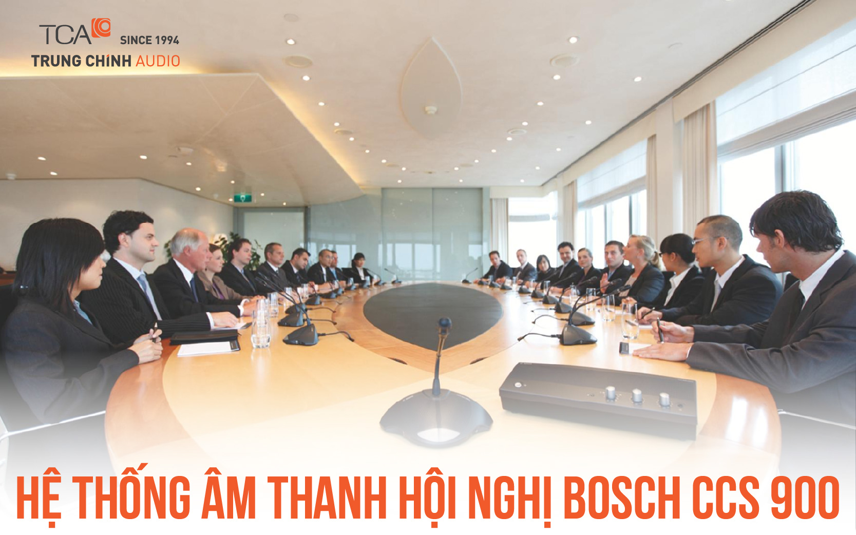 Hệ thống âm thanh hội nghị Bosch CCS 900