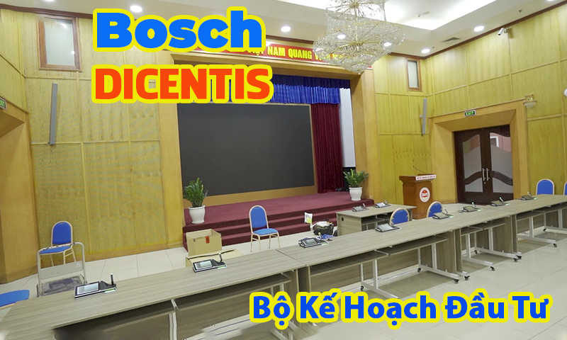 Lắp đặt âm thanh hội nghị Bosch Dicentis: Bộ Kế Hoạch Đầu Tư