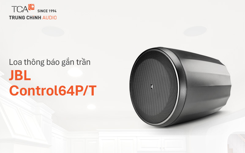 Loa thông báo gắn trần JBL Control64P/T