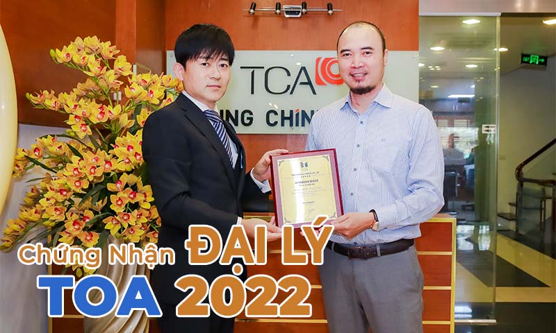 Mr. Toru Sagakuchi - Tổng Giám Đốc TOA Trao Chứng Nhận Đại Lý 2022 Cho TCA - Trung Chính Audio