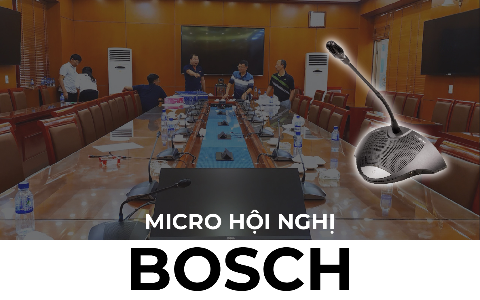 Hệ thống micro hội nghị Bosch