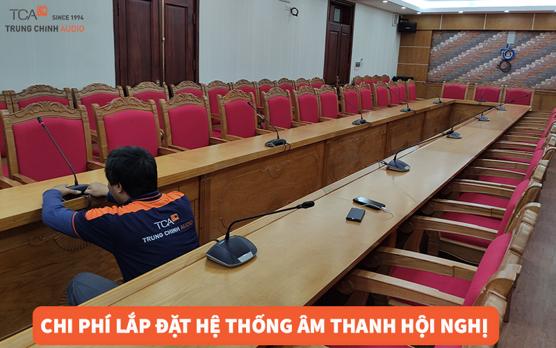 Chi phí lắp đặt hệ thống âm thanh hội nghị