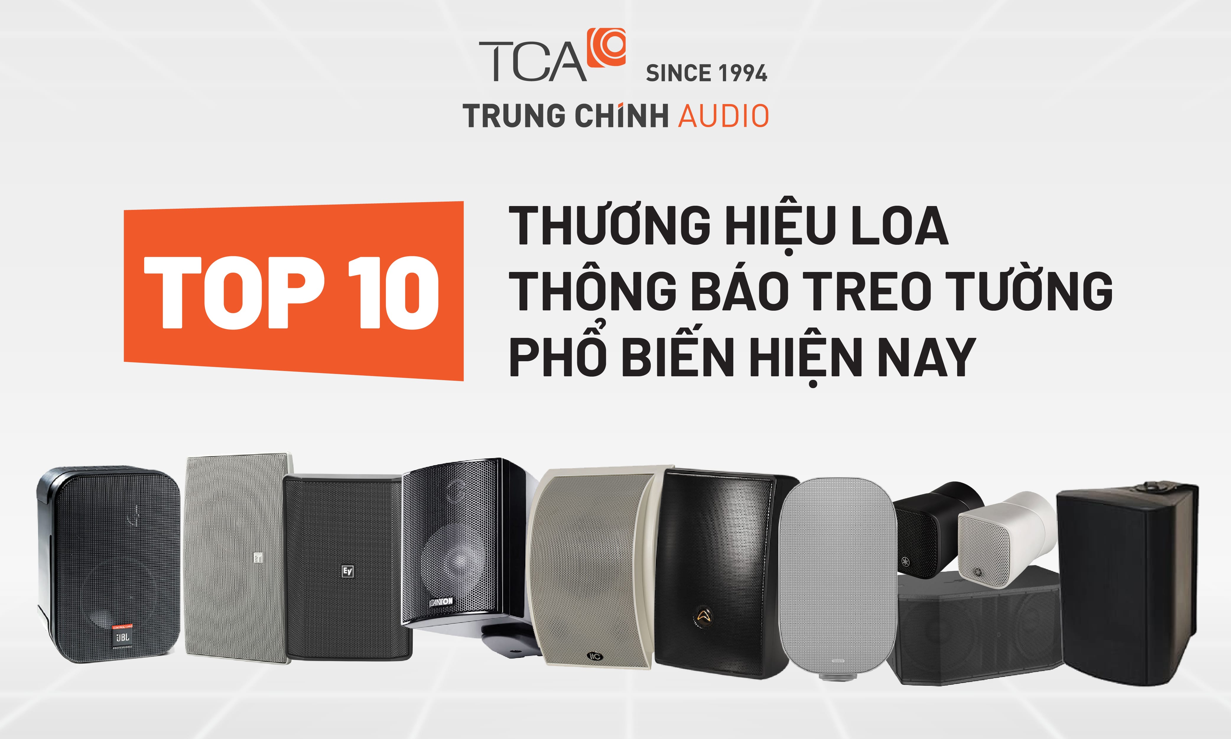 TOP 10 thương hiệu loa thông báo treo tường phổ biến hiện nay