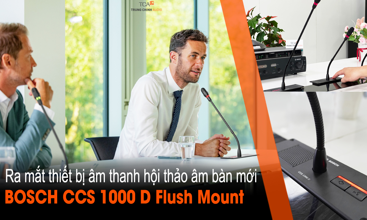 Ra mắt micro hội thảo flush mount của Bosch CCS 1000D