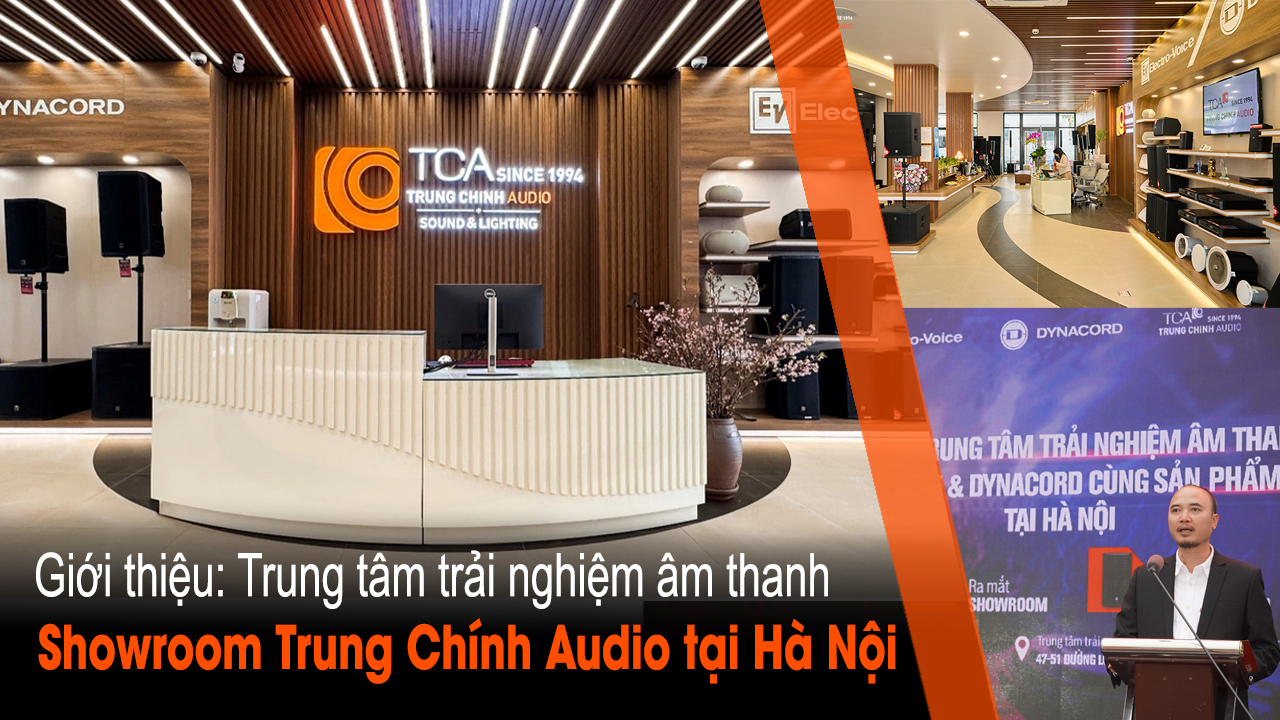 Sự kiện khai trương Showroom trải nghiệm âm thanh Trung Chính Audio tại Louis City, Hoàng Mai, Hà Nội