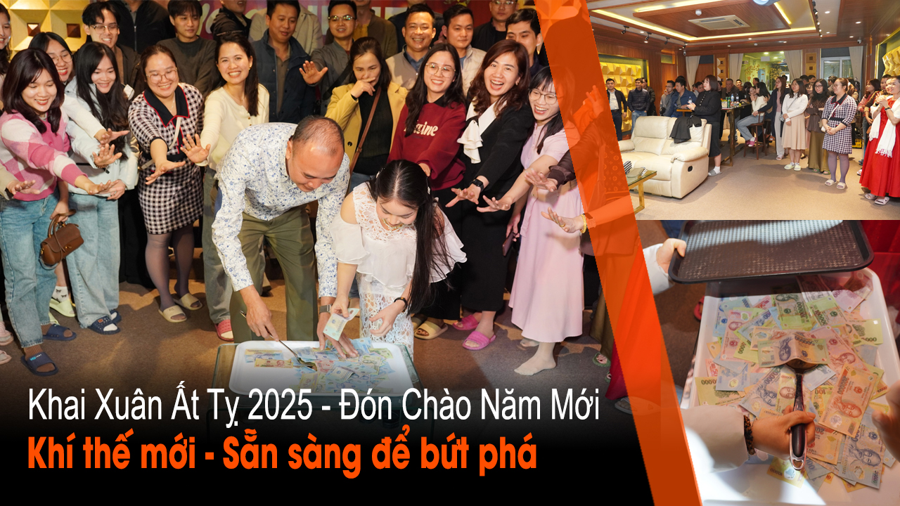 Khai Xuân Ất Tỵ 2025 - Xuân mới khí thế mới, sẵn sàng bứt phá