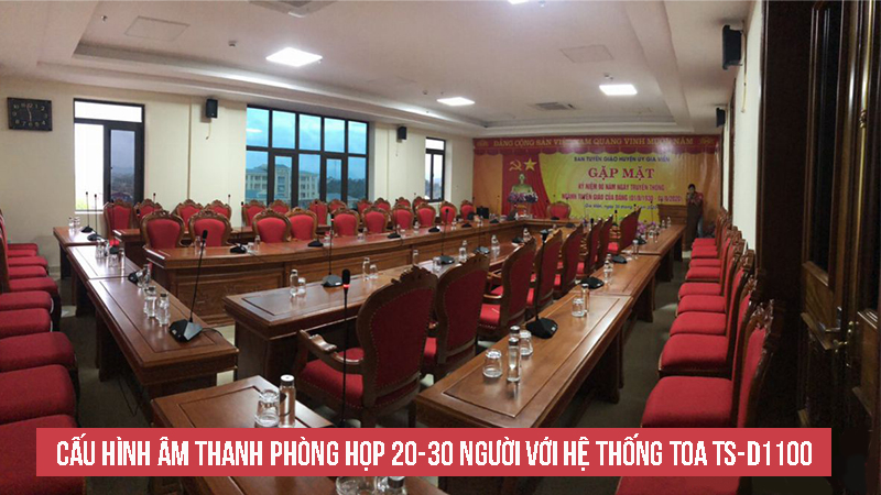 Cấu hình âm thanh phòng họp 20-30 người với hệ thống TOA TS-D1100