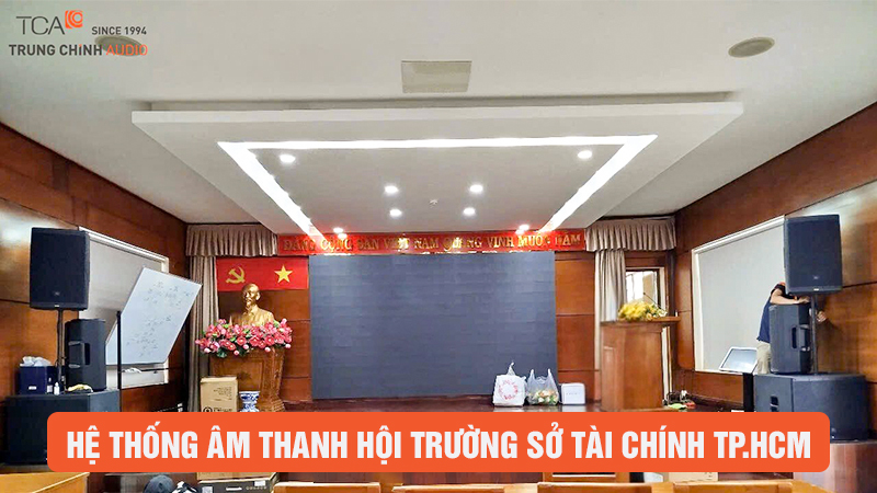 Hệ thống âm thanh hội trường Sở Tài chính TP.HCM: Giải pháp chuyên nghiệp