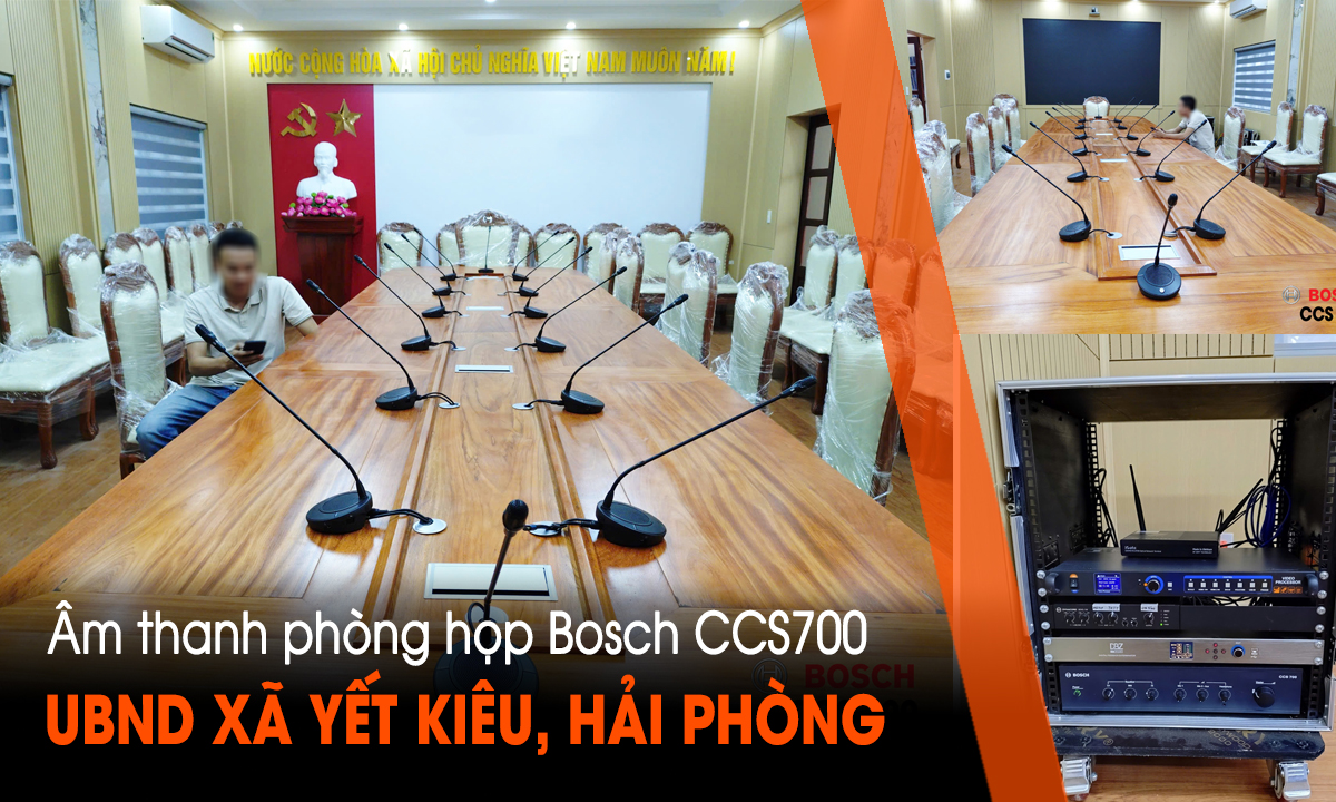 Âm thanh phòng họp cấp xã Bosch CCS 700 tại Yết Kiêu, Hải Phòng (Hải Dương cũ)