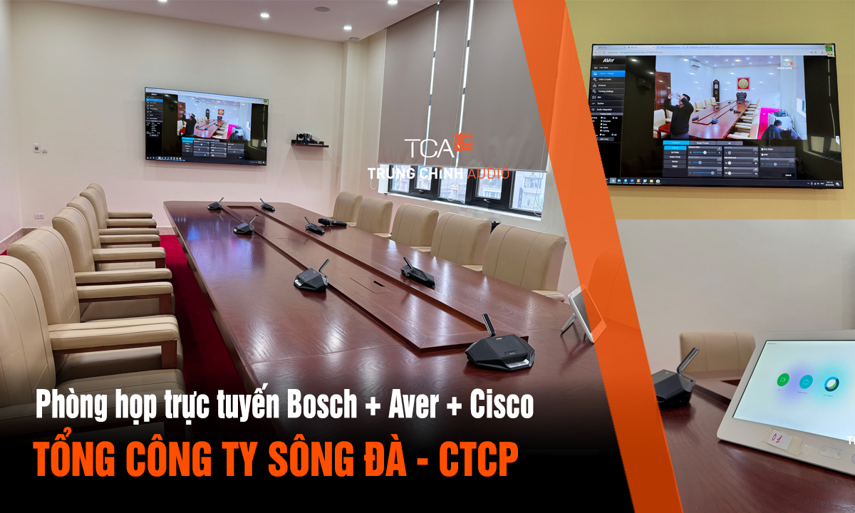 Phòng họp trực tuyến Bosch Dicentis + camera Aver + Cisco tại Tổng công ty Sông Đà (tầng 5)