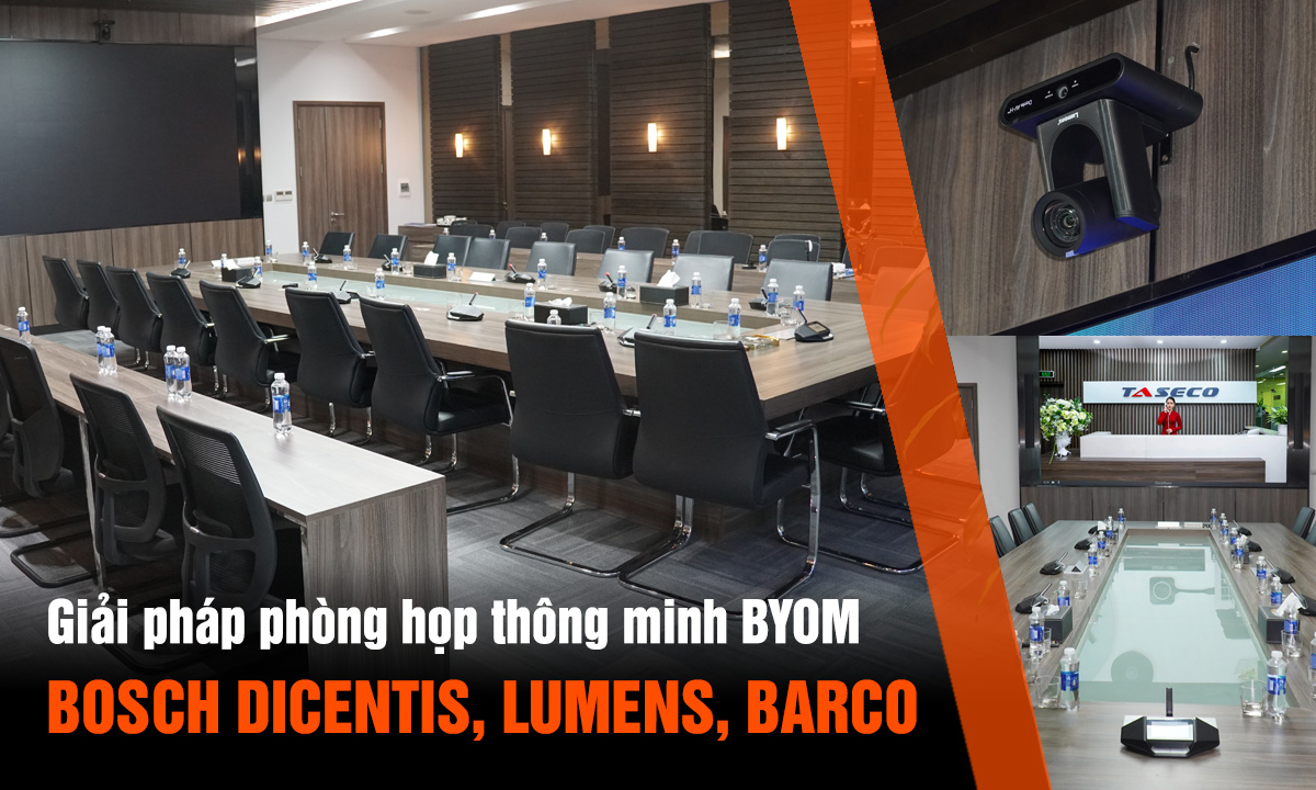 Case study: Phòng họp BYOM tích hợp Clickshare, Bosch Dicentis, Camera Lumens và loa EV LRC