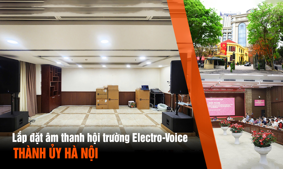 Lắp đặt âm thanh hội trường Electro-Voice: Thành ủy Hà Nội